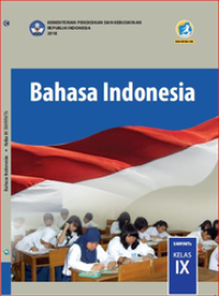 Bahasa Indonesia Kelas IX - Kurikulum Merdeka