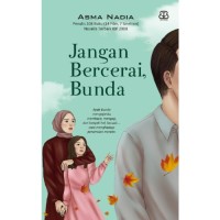 Jangan Bercerai Bunda