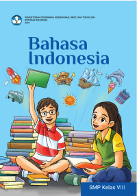 B. Indonesia Kelas 8 - Kurikulum Merdeka