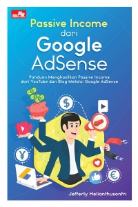 Passive Income Dari Google Adsense