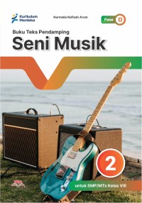 Seni Musik Kelas 8 - Kurikulum Merdeka