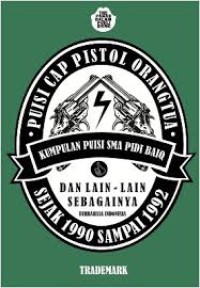 Puisi  Cap Pistol Orang Tua