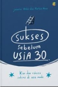 Sukses Sebelum Usia 30