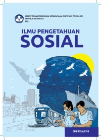 Ilmu Pengetahuan Sosial Kelas 8 -Kurikulum Merdeka